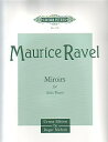 【輸入楽譜】ラヴェル, Maurice: 鏡/原典版/NIchols編 ラヴェル, Maurice