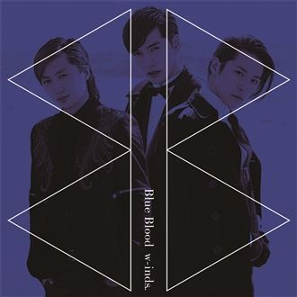 Blue Blood (初回限定盤 CD＋DVD) [ w-inds. ]