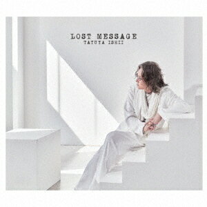 Lost Message (初回限定盤 CD＋Blu-ray) 石井竜也