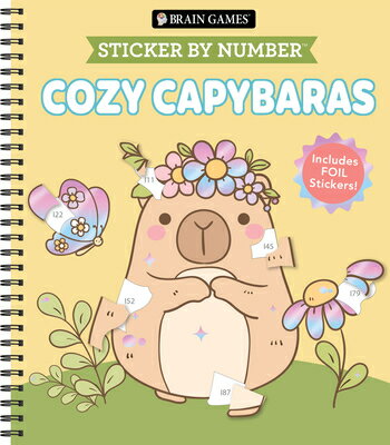 Brain Games - Sticker by Number: Cozy Capybaras: Including a Foil Sticker Sheet to Complete Each Ima BGSBN COZY CAPYBARAS （Brain Games - Sticker by Number） 