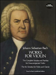 乐谱 - 【輸入楽譜】バッハ, Johann Sebastian: バイオリンのための作品集 [ バッハ, Johann Sebastian ]