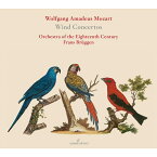 【輸入盤】管楽器のための協奏曲集　フランス・ブリュッヘン＆18世紀オーケストラ、エリック・ホープリッチ、トゥーニス・ファン・デア・ズヴァール [ モーツァルト（1756-1791） ]