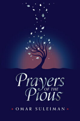 Prayers of the Pious PRAYERS OF THE PIOUS [ Omar Suleiman ]