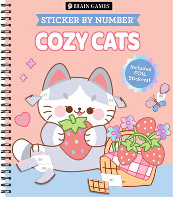 Brain Games - Sticker by Number: Cozy Cats: Includes a Foil Sticker Sheet to Complete Each Image! BGSBN COZY CATS （Brain Games - Sticker by Number） 