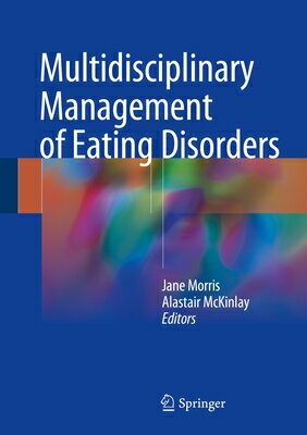 Multidisciplinary Management of Eating Disorders MULTIDISCIPLINARY MGMT OF EATI 