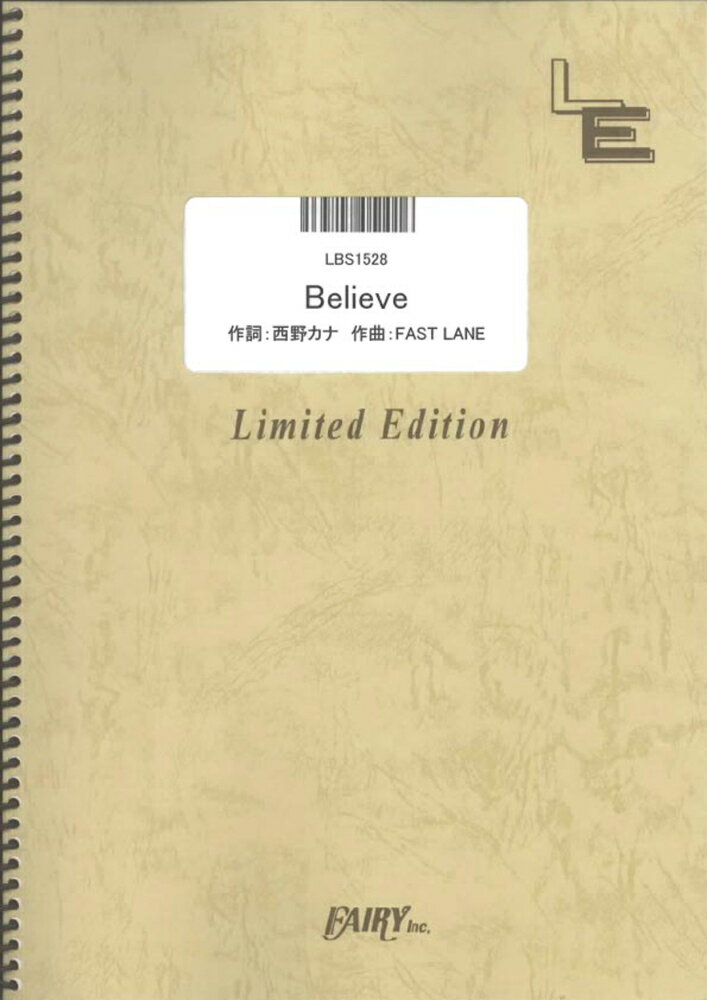 LBS1528　Believe／西野カナ