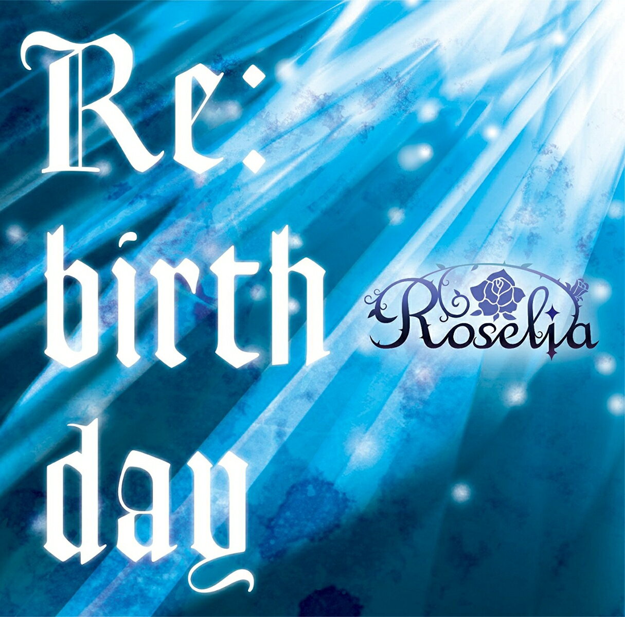 Re:birth day【通常盤】