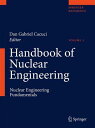 Handbook of Nuclear Engineering: Vol. 1: Nuclear Engineering Fundamentals; Vol. 2: Reactor Design; V HANDBK OF NUCLEAR ENGINEERI 5V [ Dan Gabriel Cacuci ]