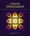 ŷ֥å㤨Tantra Illuminated: The Philosophy, History, and Practice of a Timeless Tradition TANTRA ILLUMINATED SECOND EDIT [ Christopher D. Wallis ]פβǤʤ6,336ߤˤʤޤ