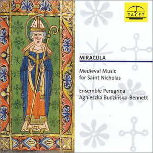 【輸入盤】『聖ニコラウスにまつわる12～15世紀の歌と音楽』　アンサンブル・ペレグリナ [ Medieval Classical ]
