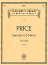 Sonata in E Minor: Schirmer Library of Classics Volume 2023 Piano Solo SONATA IN E MINOR （Schirmer's Library of Musical Classics） 