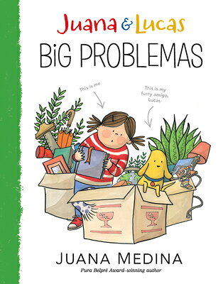 Juana and Lucas: Big Problemas JUANA & LUCAS BIG PROBLEMAS （Juana and Lucas） 