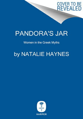 Pandora's Jar: Women in the Greek Myths PANDORAS