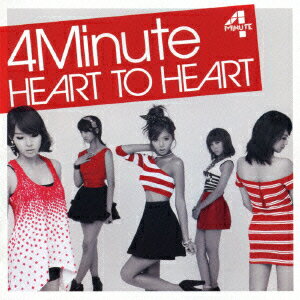 HEART TO HEART [ 4Minute ]