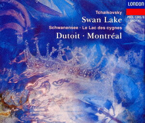 チャイコフスキー:バレエ音楽「白鳥の湖」全曲 [ シャルル・デュトワ ]のサムネイル