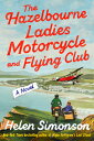 The Hazelbourne Ladies Motorcycle and Flying Club HAZELBOURNE LADIES MOTORCYCLE ...