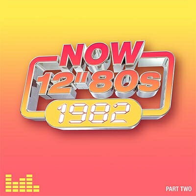 【輸入盤】Now 12" 80s: 1982 - Part 2 (4CD)