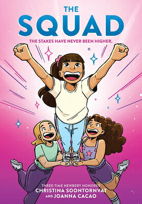 The Squad: A Graphic Novel (the Tryout #2) SQUAD A GRAPHIC NOVEL (THE TRY [ Christina Soontornvat ]