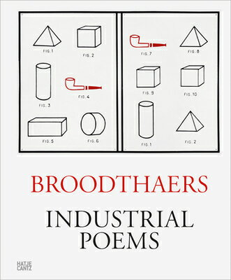 MARCEL BROODTHAERS:INDUSTRIAL POEMS(H) .