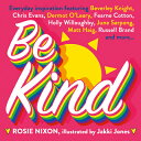 Be Kind BE KIND [ Rosie Nixon ]