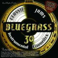 【輸入盤】Bluegrass Classic Jams Power Picks: 30 Instrument