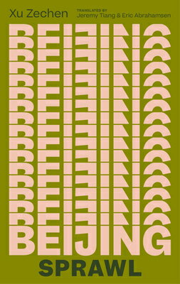 Beijing Sprawl BEIJING SPRAWL [ Zechen Xu ]