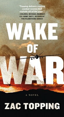 Wake of War WAKE OF WAR Zac Topping