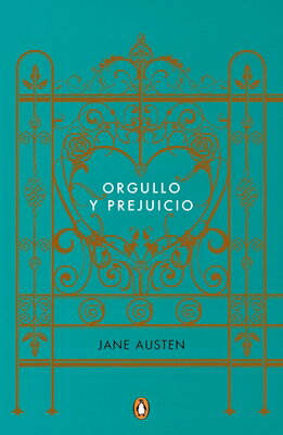 Orgullo Y Prejuicio (Edicion Conmemorativa) / Pride and Prejudice (Commemorative Edition) SPA-ORGULLO Y PREJUICIO (EDICI 