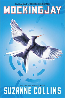 Mockingjay MOCKINGJAY BOUND FOR SCHOOLS & （Hunger Games） 