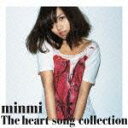 The heart song collection [ minmi ]