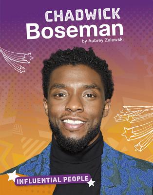 Chadwick Boseman CHADWICK BOSEMAN （Influential People） [ Aubrey Zalewski ]