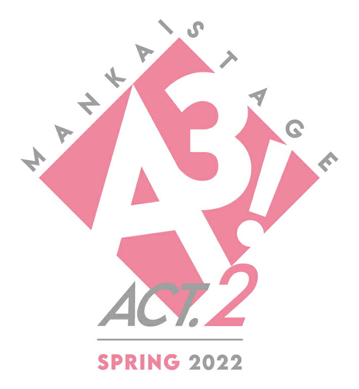 MANKAI STAGE『A3!』ACT2! 〜SPRING 2022〜【Blu-ray】