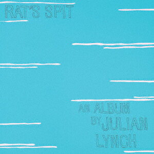 Julian Lynchラッツ スピット リンチ ジュリアン 発売日：2019年01月18日 予約締切日：2019年01月14日 RAT`S SPIT JAN：4582237841336 ARTPLー111 Plancha (株)ブリッジ [Disc1] 『Rat's Spit』／CD アーティスト：Julian Lynch CD ダンス・ソウル クラブ・ディスコ