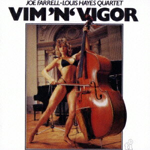ヴィム・アンド・ヴィガー [ ジョー・ファレル ]