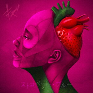 ストロベリー・ブルー