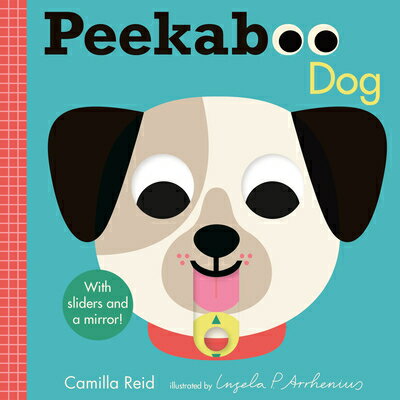 Peekaboo: Dog: (An Interactive Board Book for Babies & Toddlers with Mirror & Sliders to Push, P..