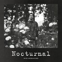 【先着特典】Nocturnal (通常盤)(ジャケ写ステッカー(3種ランダム)) 錦戸亮