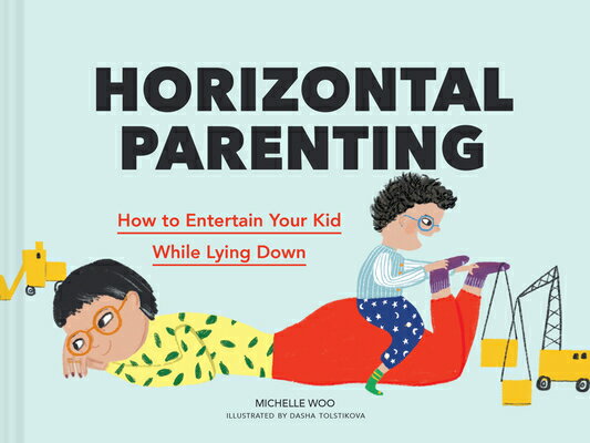 HORIZONTAL PARENTING(H) MICHELLE/TOLSTIKOVA WOO, DASHA