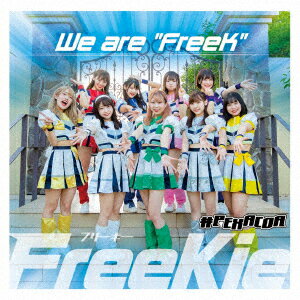 We are “FreeK”【Type G】(#PEXACOA Ver.)