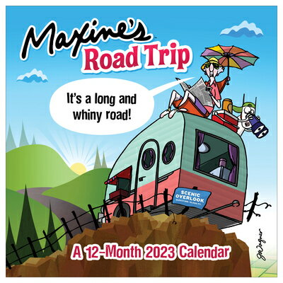 Cal 2023- Maxine Road Trip Wall Calendar CAL 2023- MAXINE ROAD TRIP WAL Maxine