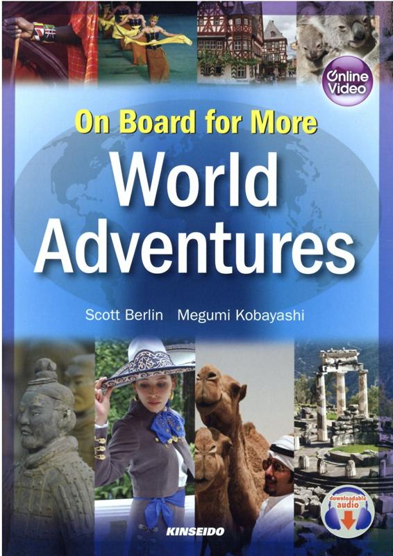 On Board for More World Adventures 続・映像で学ぶ世界の文化と英語 [ スコット・バーリン ]