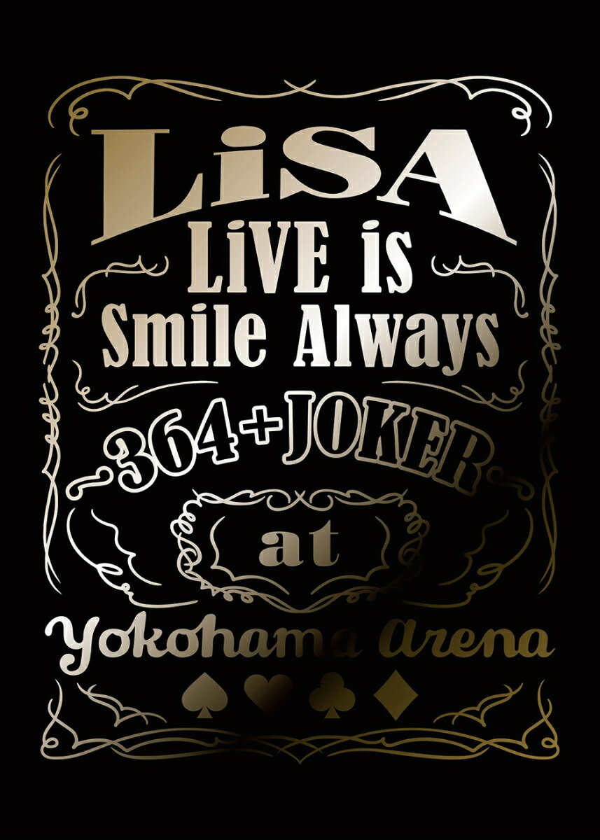 【先着特典】LiVE is Smile Always 〜364＋JOKER〜 at YOKOHAMA ARENA(完全生産限定盤)（オリジナルA5クリアファイル付き）【Blu-ray】