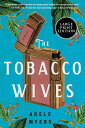 The Tobacco Wives -LP [ Adele Myers ]