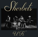 UK (初回生産限定盤) [ SHERBETS ]