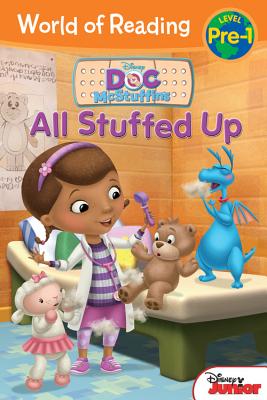 DOC MCSTUFFINS:ALL STUFFED UP(P) [ WORLD OF READING LEVEL PRE-1 ]