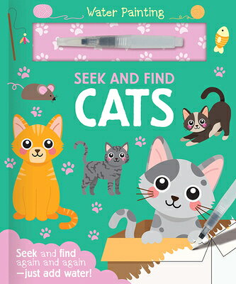 SEEK & FIND CATS Water Painting Seek and Find Georgie Taylor Daisy Snow TWO WINDMILLS2025 Hardcover English ISBN：9781835551356 洋書 Books for kids（児童書） Juvenile Fiction