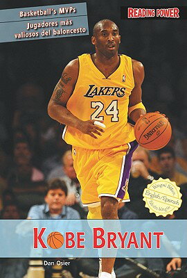 Kobe Bryant SPA/ENG-KOBE BRYANT （Basketball's MVPs/Jugadores Mas Valiosos del Baloncesto (Library)） 