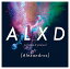 ALXD [ [Alexandros] ]פ򸫤