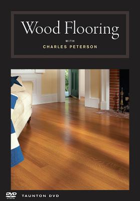 VーWOOD FLOORING W/CHARLES PE G Charles Peterson TAUNTON2010 DVDーVideo English ISBN：9781600851360 洋書 NonーClassifiable（その他）