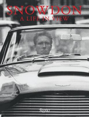 Snowdon: A Life in View SNOWDON [ Antony Armstrong Jones ]